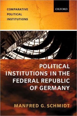 Book Political Institutions in the Federal Republic of Germany (Comparative Political Institutions Series) free