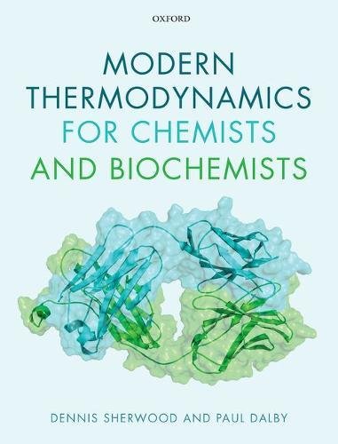 Book Modern Thermodynamics for Chemists and Biochemists free
