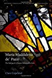 Book Maria Maddalena de' Pazzi: The Making of a Counter-Reformation Saint (Oxford Theology and Religion Monographs) free