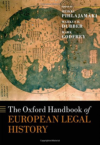 Book The Oxford Handbook of European Legal History (Oxford Handbooks) free