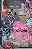 Book Primitive Colors: A Case Study in Neo-pragmatist Metaphysics and Philosophy of Perception free