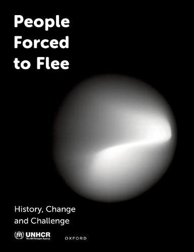 Book People Forced to Flee: History, Change and Challenge (State of the World's Refugees) free