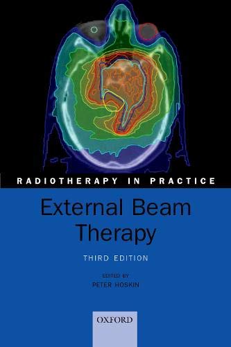 Book External Beam Therapy (Radiotherapy in Practice) free