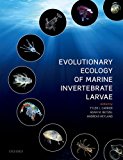 Book Evolutionary Ecology of Marine Invertebrate Larvae free