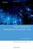 Book Treaty Shopping in International Investment Law (International Economic Law Series) free