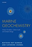 Book Marine Geochemistry: Ocean Circulation, Carbon Cycle And Climate Change free