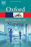 Book A Dictionary of Nursing (Oxford Quick Reference) free