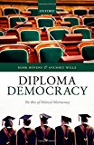 Book Diploma Democracy: The Rise of Political Meritocracy free
