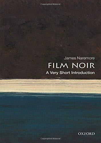 Book Film Noir: A Very Short Introduction (Very Short Introductions) free