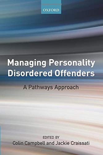 Book Managing Personality Disordered Offenders: A Pathways Approach free