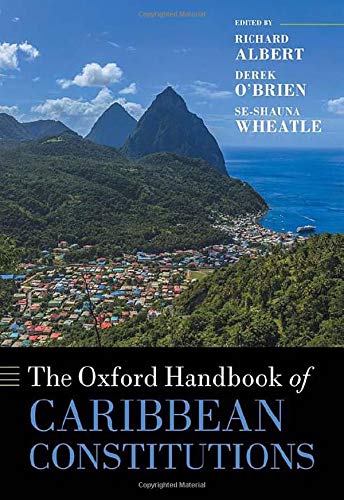 Book The Oxford Handbook of Caribbean Constitutions (Oxford Handbooks) free