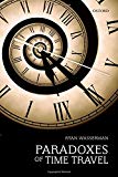Book Paradoxes of Time Travel free