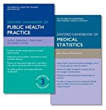 Book Oxford Handbook Of Public Health Practice And Oxford Handbook Of Medical Statistics free