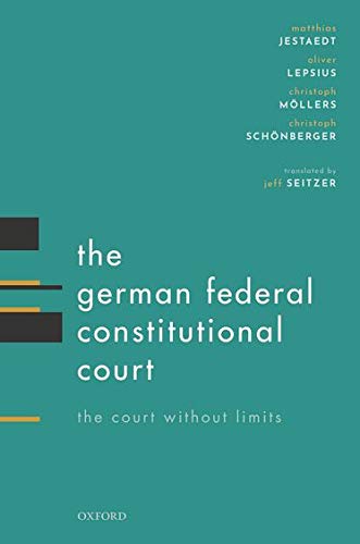 Book The German Federal Constitutional Court: The Court Without Limits free
