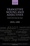 Book Transitive Nouns and Adjectives: Evidence from Early Indo-Aryan (Oxford Studies in Diachronic and Historical Linguistics) free