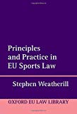 Book Principles and Practice in EU Sports Law (Oxford European Union Law Library) free
