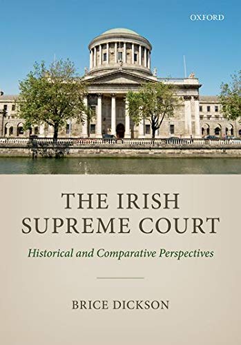 Book The Irish Supreme Court: Historical and Comparative Perspectives free