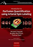 Book Introduction to Perfusion Quantification using Arterial Spin Labelling (Oxford Neuroimaging Primers) free