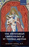 Book The Trinitarian Christology of St Thomas Aquinas free