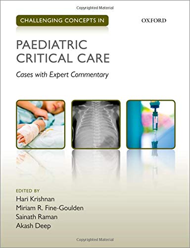 Book Challenging Concepts in Paediatric Critical Care: Cases with Expert Commentary free