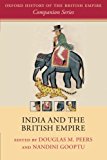 Book India and the British Empire (Oxford History of the British Empire Companion Series) free