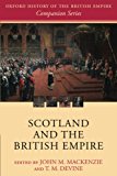 Book Scotland and the British Empire (Oxford History of the British Empire Companion Series) free