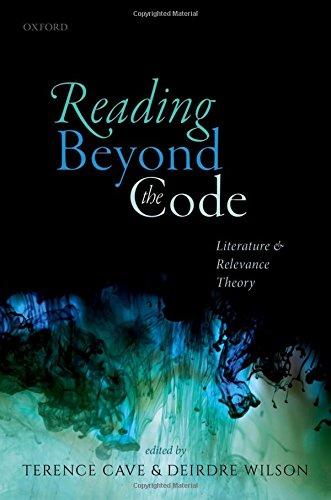 Book Reading Beyond the Code: Literature and Relevance Theory free
