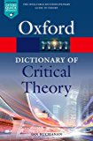 Book A Dictionary of Critical Theory (Oxford Quick Reference) free