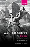 Book Walter Scott and Fame: Authors and Readers in the Romantic Age free