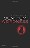Book Quantum Weirdness free