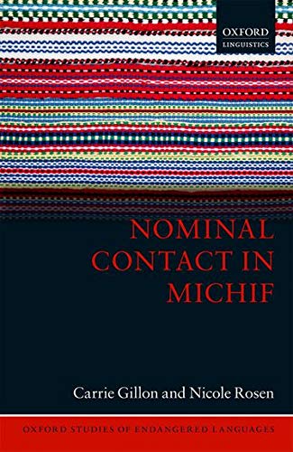 Book Nominal Contact in Michif (Oxford Studies of Endangered Languages) free
