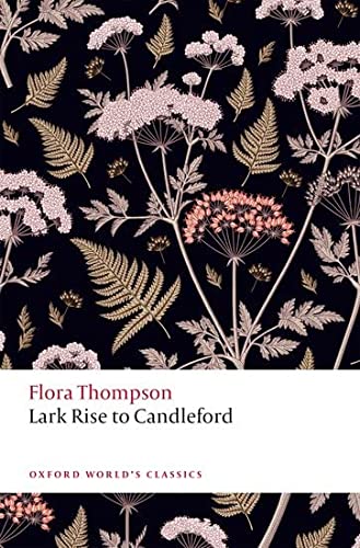 Book Lark Rise to Candleford (Oxford World's Classics) free