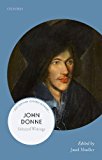Book John Donne: Selected Writings (21st-Century Oxford Authors) free