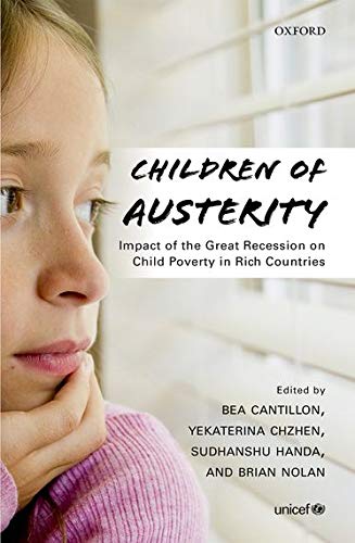 Book Children of Austerity: Impact of the Great Recession on Child Poverty in Rich Countries free