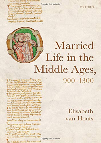 Book Married Life in the Middle Ages, 900-1300 free