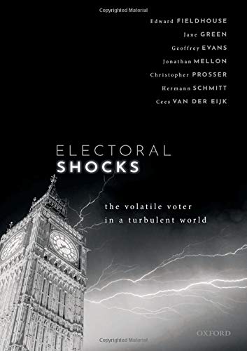 Book Electoral Shocks: The Volatile Voter in a Turbulent World free