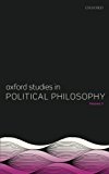 Book Oxford Studies in Political Philosophy, Volume 3 free