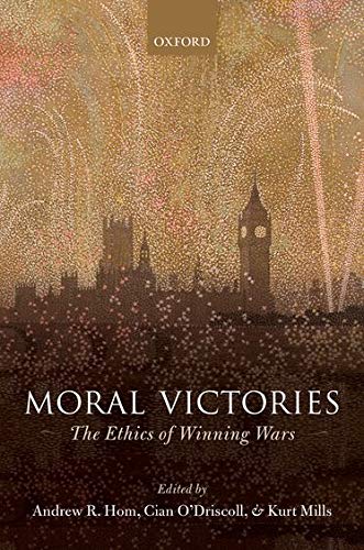 Book Moral Victories: The Ethics of Winning Wars free