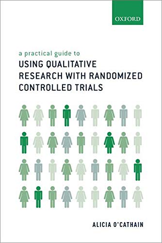 Book A Practical Guide to Using Qualitative Research With Randomized Controlled Trials free