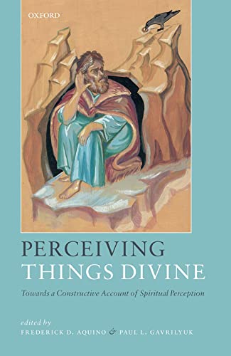 Book Perceiving Things Divine: Towards a Constructive Account of Spiritual Perception free
