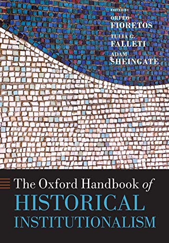 Book The Oxford Handbook of Historical Institutionalism (Oxford Handbooks) free