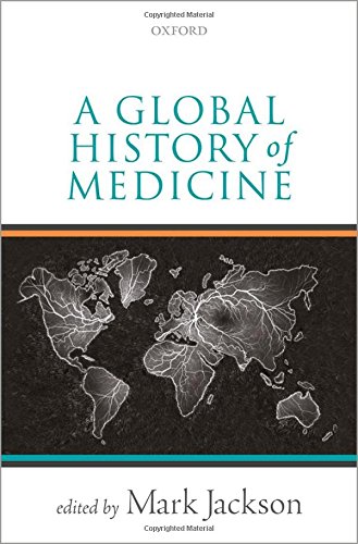 Book A Global History of Medicine free