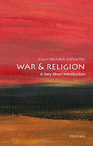 Book War and Religion: A Very Short Introduction (Very Short Introductions) free