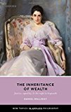 Book Inheritance of Wealth: Justice, Equality, and the Right to Bequeath (New Topics in Applied Philosophy) free