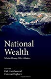 Book National Wealth: What is Missing, Why it Matters free