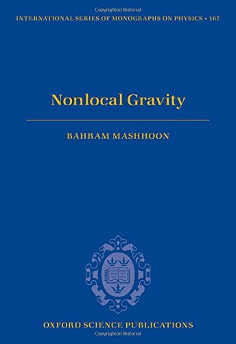 Book Nonlocal Gravity (International Series of Monographs on Physics) free