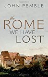Book The Rome We Have Lost free