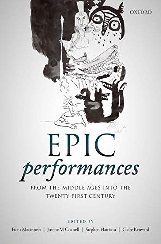 Book Epic Performances from the Middle Ages into the Twenty-First Century free
