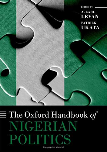 Book The Oxford Handbook of Nigerian Politics (Oxford Handbooks) free