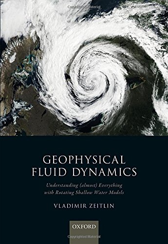 Book Geophysical Fluid Dynamics: Understanding (almost) everything with rotating shallow water models free